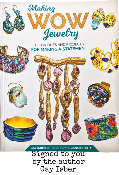 Autographed by Gay Isber Making WOW Jewelry book published by Fox Chapel Publishing-Gay Isber Designs